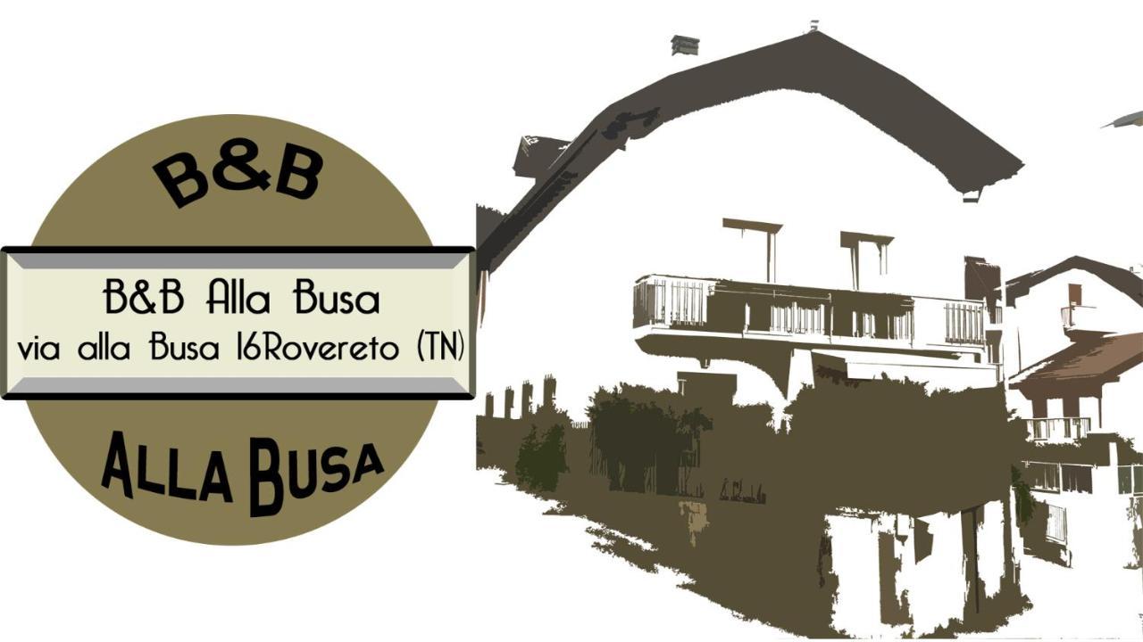 B&B Alla Busa Rovereto  Ngoại thất bức ảnh